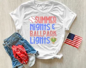 Summer Nights & Ballpark Lights: T-shirt or Crewneck Sweatshirt *choose your color*